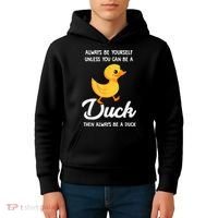Always Be Yourself Unless You Can Be A Duck Duck Lover Kids Hoodie thumb 4