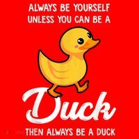 Always Be Yourself Unless You Can Be A Duck Duck Lover Santa Hat thumb 1