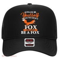Always Be Yourself Unless You Can Be A Fox Fox Lover Hat thumb 0