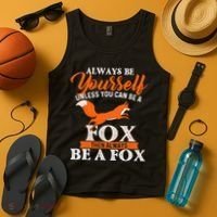 Always Be Yourself Unless You Can Be A Fox Fox Lover Tank Top thumb 4