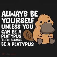 Always Be Yourself Unless You Can Be A Platypus Visor thumb 3