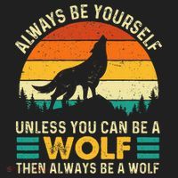 Always Be Yourself Unless You Can Be A Wolf Wolf Lover Golf Towel thumb 3