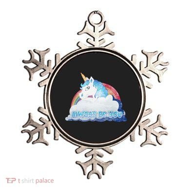 Always Be You Unicorn Rainbow Quote Ornament