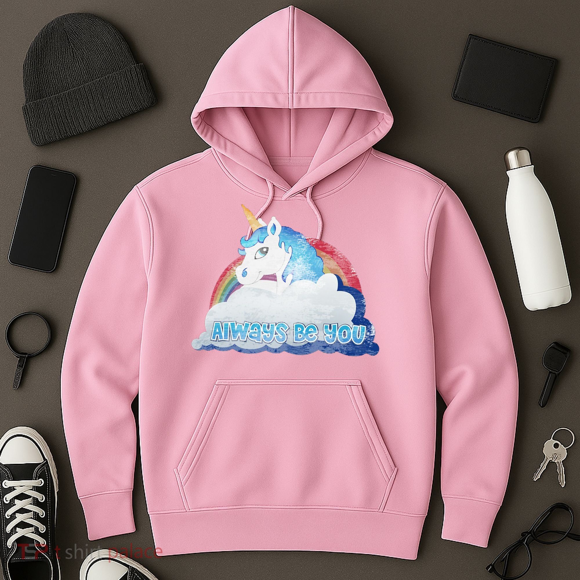 Always Be You Unicorn Rainbow Quote Hoodie
