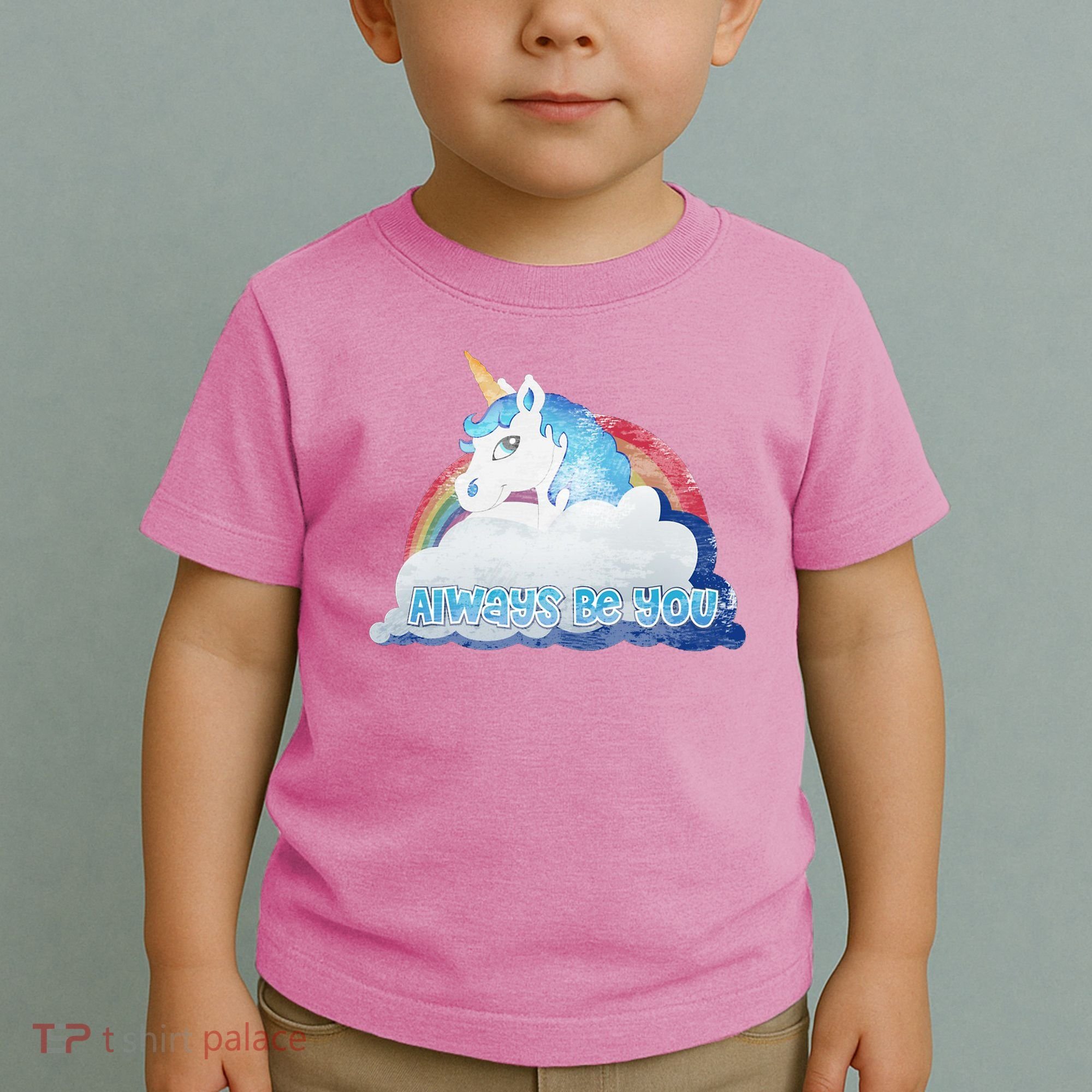 Always Be You Unicorn Rainbow Quote Toddler T-Shirt