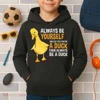 Always Be Yourself Unless You Can Be A Duck For Duck Lover Kids Hoodie thumb 2