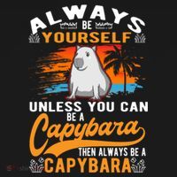 Always Be Yourself Unless You Can Be A Capybara Backpack thumb 2