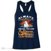 Always Be Yourself Unless You Can Be A Capybara Women's Tank Top thumb 0
