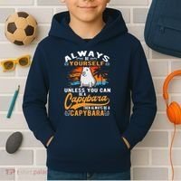 Always Be Yourself Unless You Can Be A Capybara Kids Hoodie thumb 2