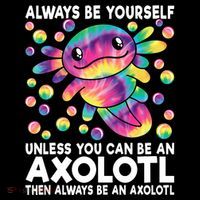 Always Be Yourself Unless You Can Be An Axolotl Lover Funny Coffee Mug thumb 5