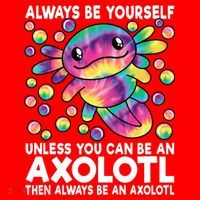 Always Be Yourself Unless You Can Be An Axolotl Lover Funny Santa Hat thumb 1
