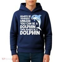 Always Be Yourself Unless You Can Be A Dolphin Kids Hoodie thumb 4