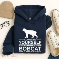 Always Be Yourself Bobcat Hoodie thumb 4