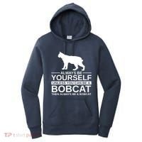 Always Be Yourself Bobcat Women's Hoodie thumb 0