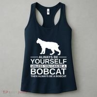 Always Be Yourself Bobcat Women's Tank Top thumb 3