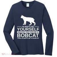 Always Be Yourself Bobcat Women's Long Sleeve Shirt thumb 0