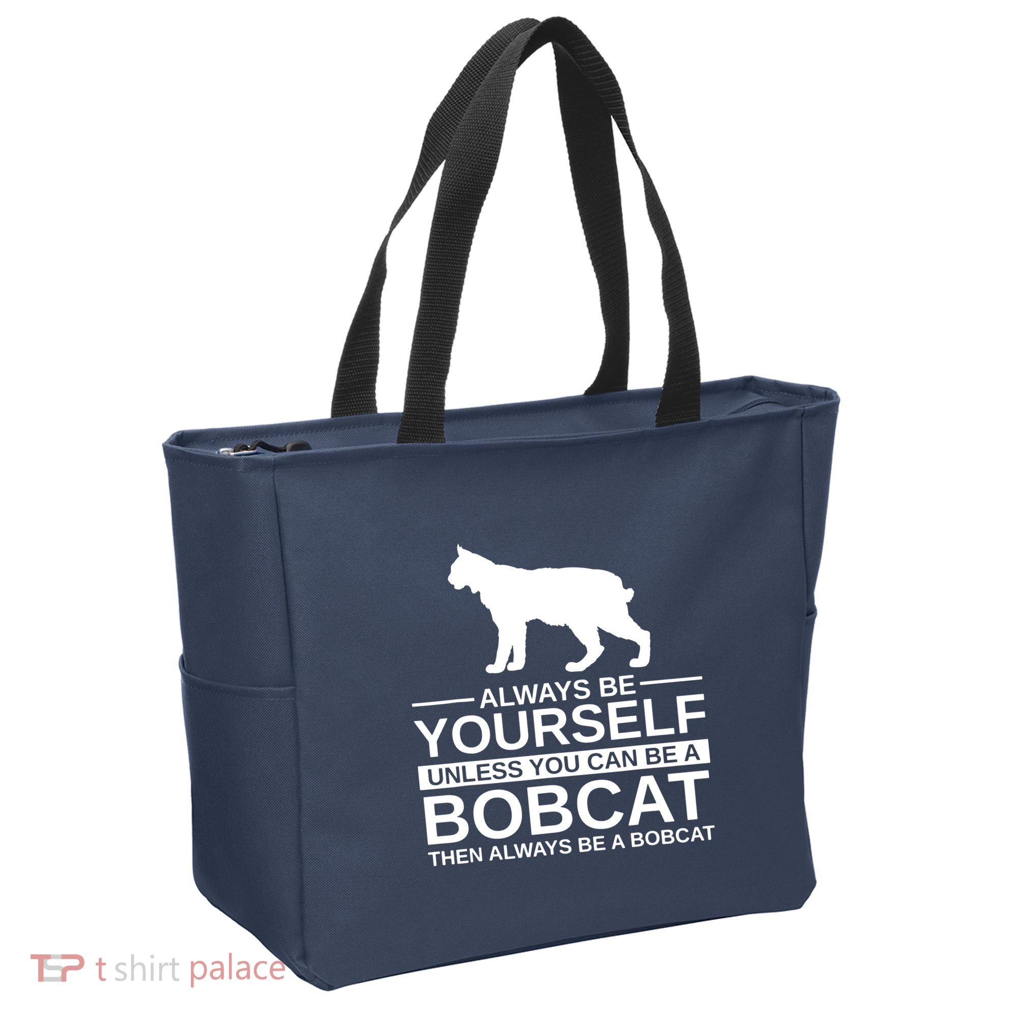 Always Be Yourself Bobcat Tote Bag