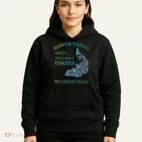 Always Be Yourself Unless You Can Be A Peacock Hoodie thumb 5