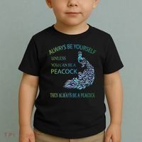 Always Be Yourself Unless You Can Be A Peacock Toddler T-Shirt thumb 2