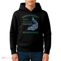 Always Be Yourself Unless You Can Be A Peacock Kids Hoodie thumb 4