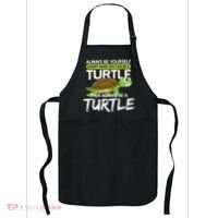 Always Be Yourself Except You Can Be Turtle Funny Apron thumb 0