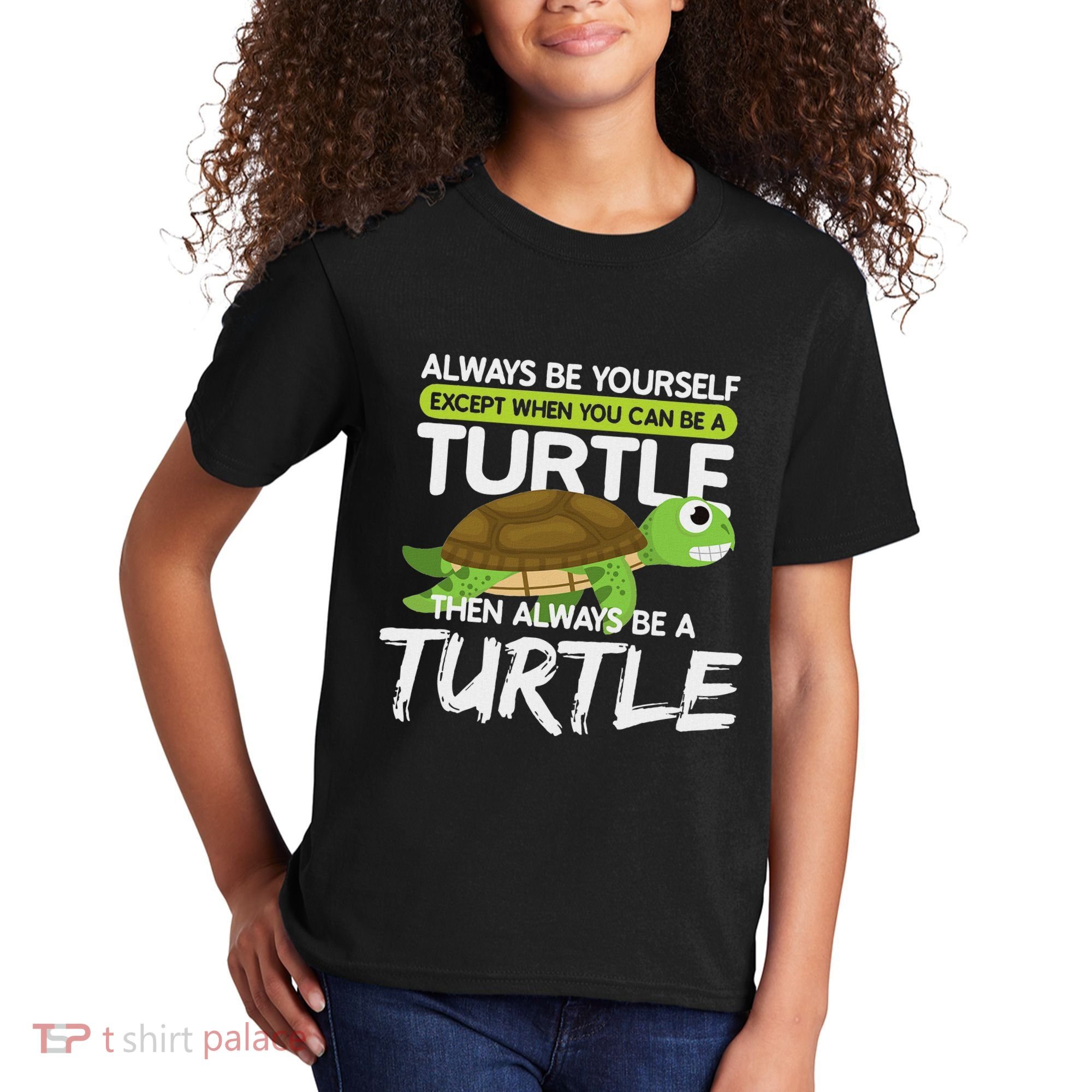 Always Be Yourself Except You Can Be Turtle Funny Kids T-Shirt
