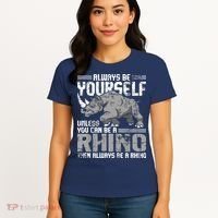 Always Be Yourself Unless You Can Be A Rhino Women's T-Shirt thumb 4