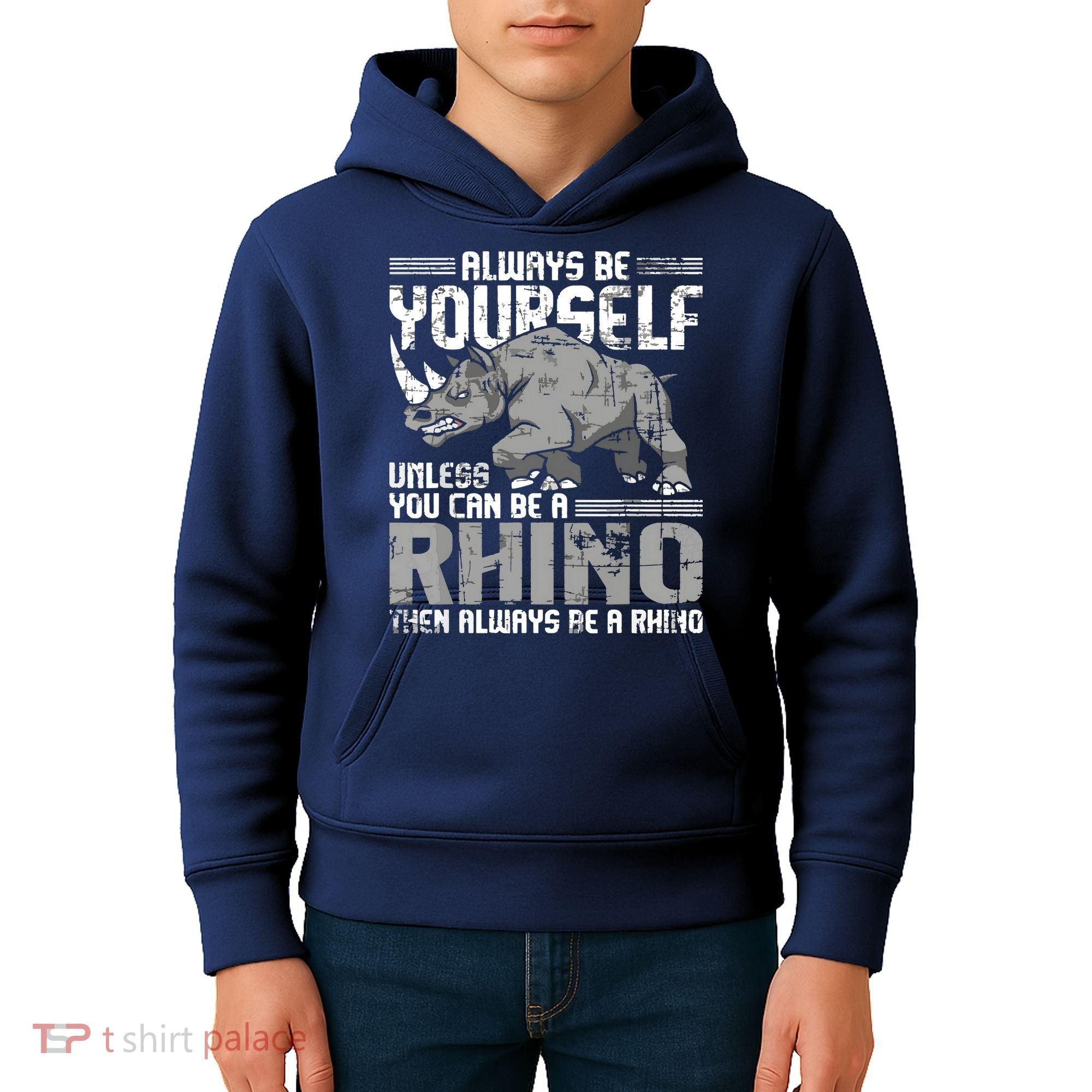 Always Be Yourself Unless You Can Be A Rhino Kids Hoodie