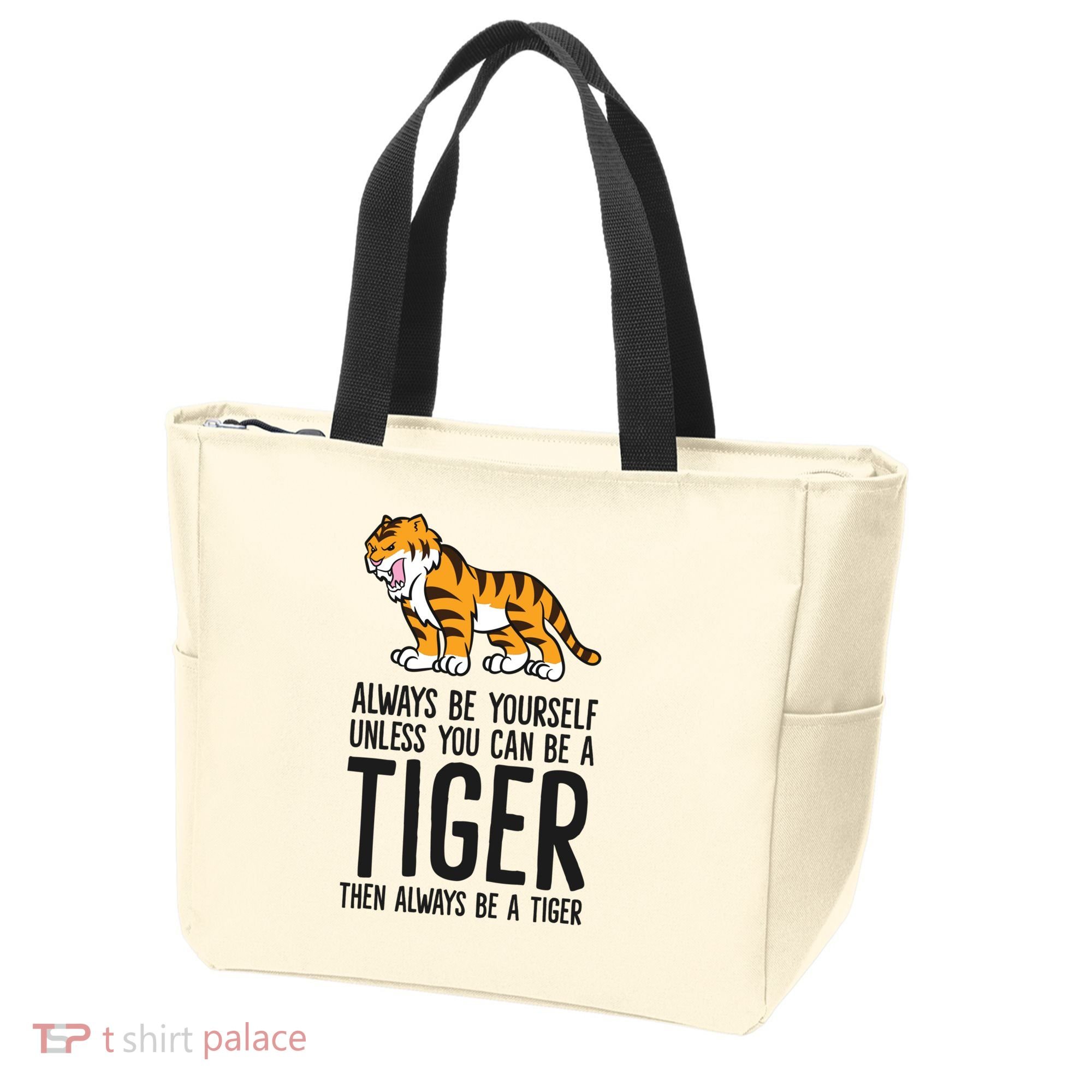 Always Be Yours Unless You Can Be A Tiger Meaningful Gift Tote Bag