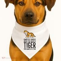 Always Be Yours Unless You Can Be A Tiger Meaningful Gift USA-Made Doggie Bandana thumb 1