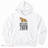 Always Be Yours Unless You Can Be A Tiger Meaningful Gift Hoodie thumb 0