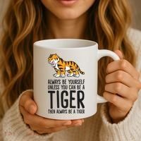 Always Be Yours Unless You Can Be A Tiger Meaningful Gift Coffee Mug thumb 3