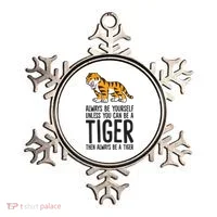 Always Be Yours Unless You Can Be A Tiger Meaningful Gift Ornament thumb 0
