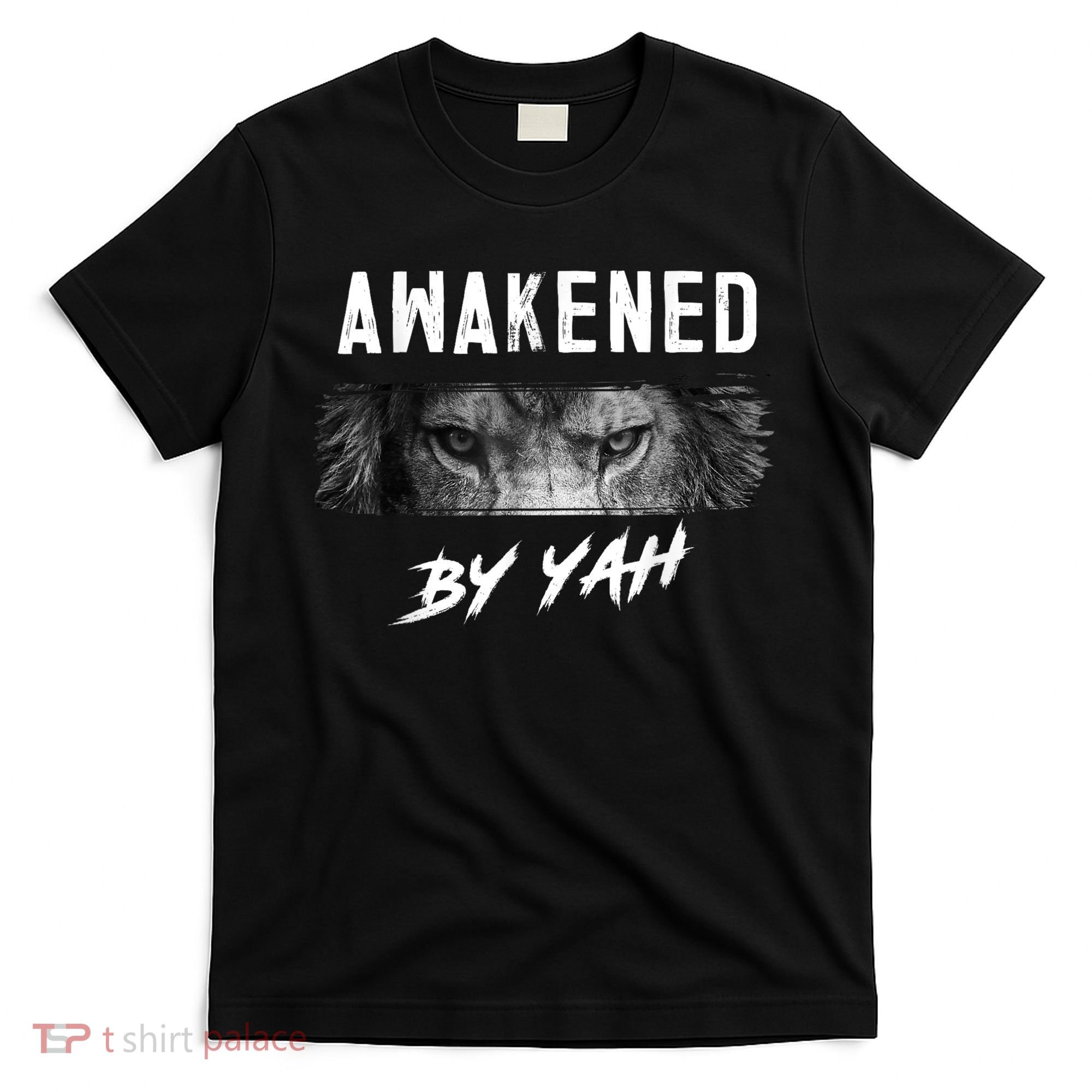 Awakened By Yah Hebrew Israelite Lion Of Judah Jewish T-Shirt