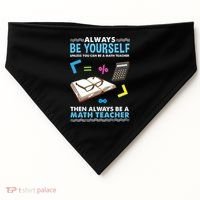 Always Be Yours For Math Teacher Cute Gift USA-Made Doggie Bandana thumb 0
