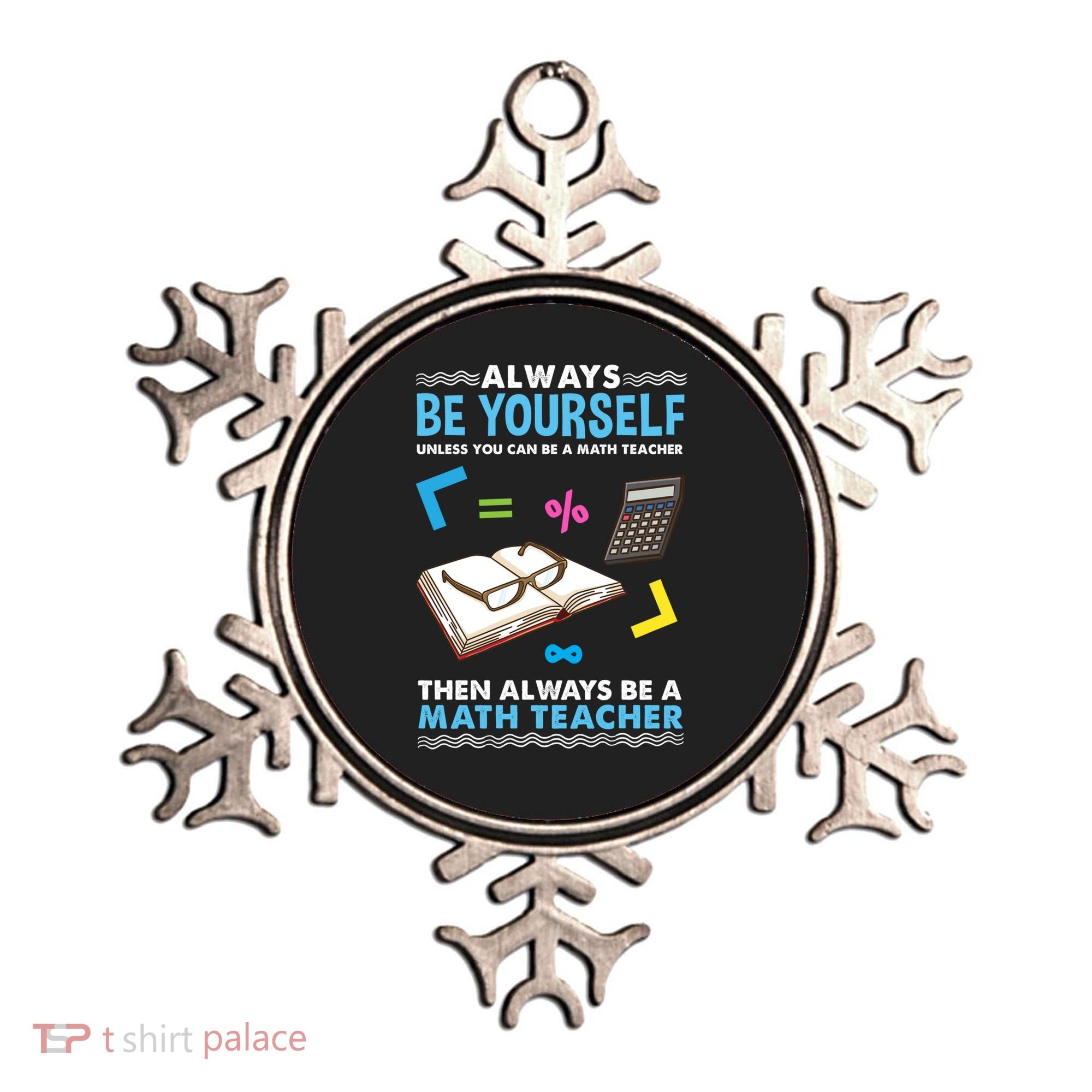 Always Be Yours For Math Teacher Cute Gift Ornament