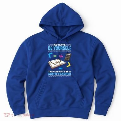 Always Be Yours For Math Teacher Cute Gift Hoodie