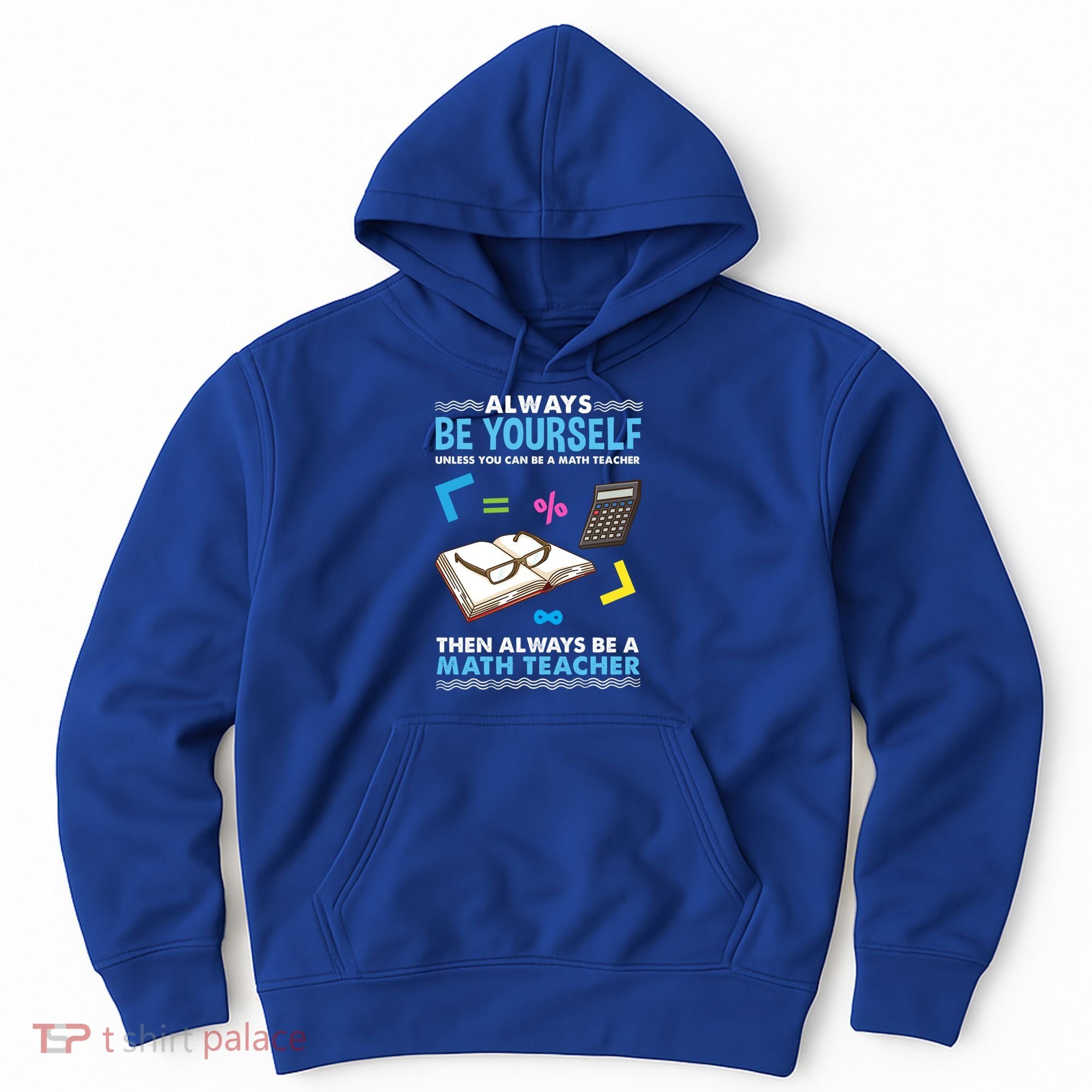 Always Be Yours For Math Teacher Cute Gift Hoodie