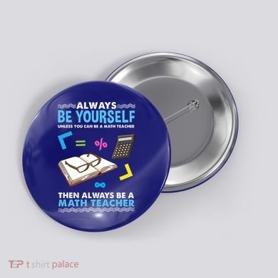 Always Be Yours For Math Teacher Cute Gift Button