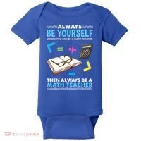 Always Be Yours For Math Teacher Cute Gift Baby Bodysuit thumb 0