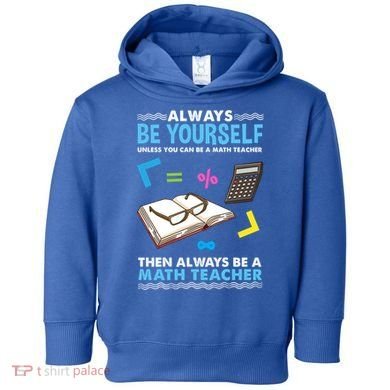 Always Be Yours For Math Teacher Cute Gift Toddler Hoodie