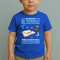 Always Be Yours For Math Teacher Cute Gift Toddler T-Shirt thumb 2