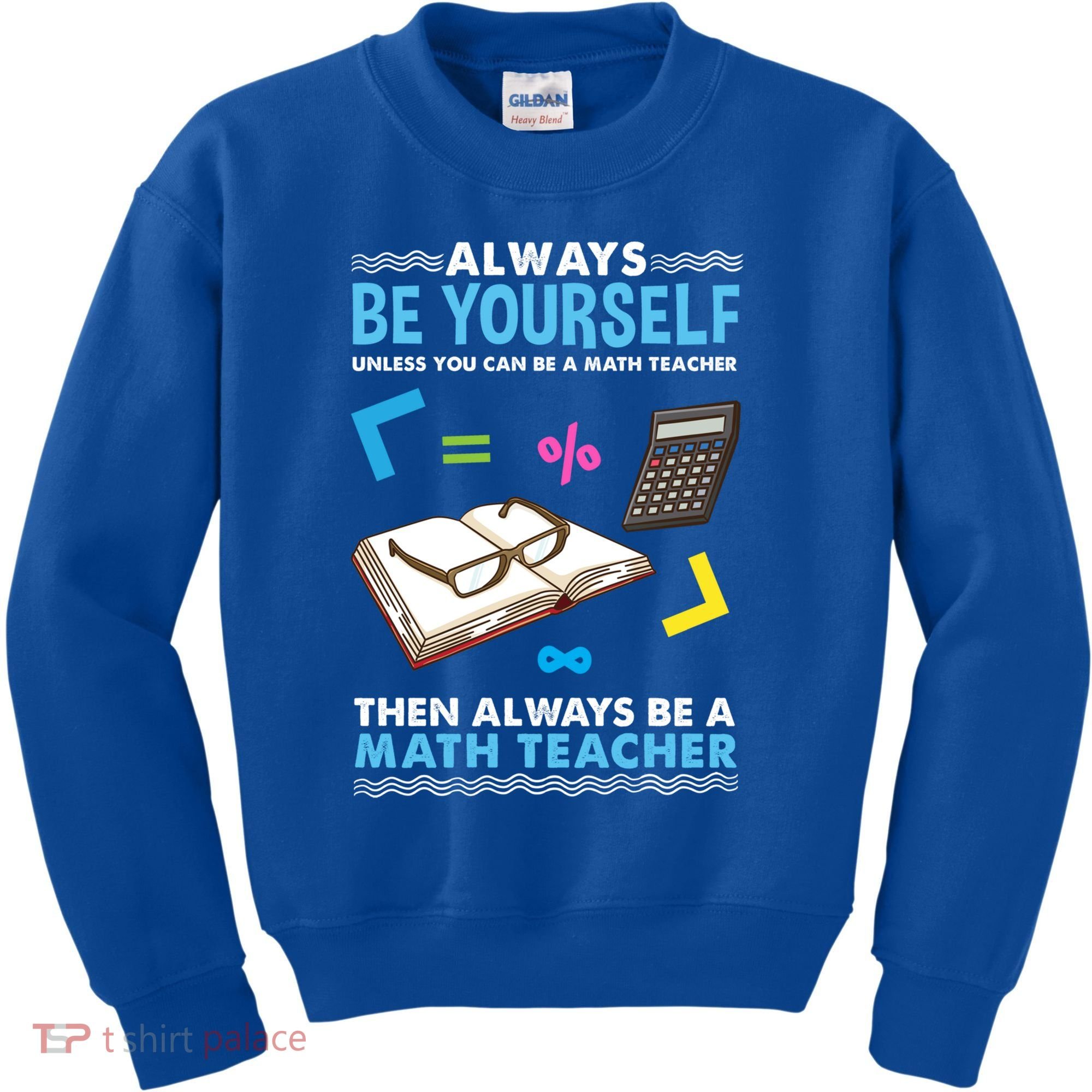 Always Be Yours For Math Teacher Cute Gift Kids Sweatshirt