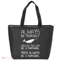 Always Be Yourself Unless You Can Be Narwhal Tote Bag thumb 0