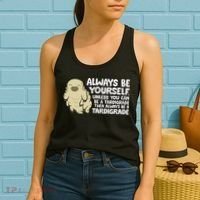 Always Be Yourself Unless You Can Be A Tardigrade Women's Tank Top thumb 2