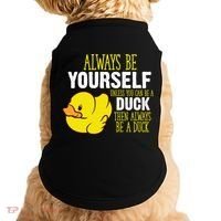 Always Be Yourself Unless You Can Be A Duck Gift Doggie Tank thumb 0