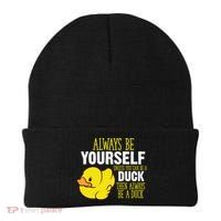 Always Be Yourself Unless You Can Be A Duck Gift Beanie thumb 0