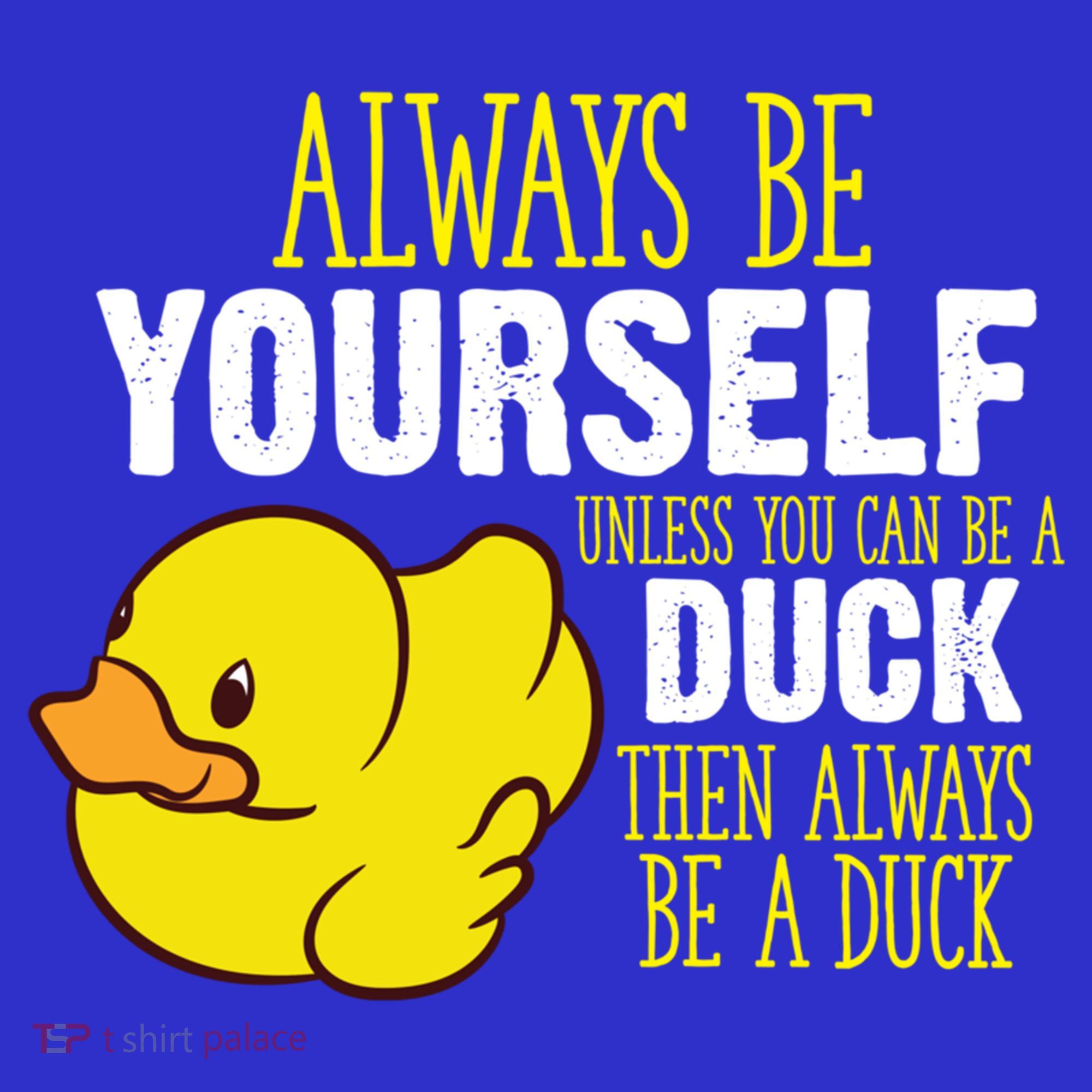Always Be Yourself Unless You Can Be A Duck Gift Kids Sweatshirt