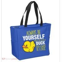 Always Be Yourself Unless You Can Be A Duck Gift Tote Bag thumb 2