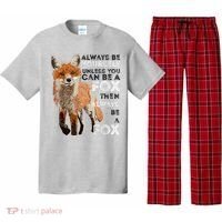 Always Be Yourself Unless You Can Be A Fox Shirt Funny Gift Pajama Set thumb 0